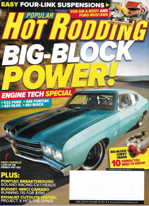 POPULAR HOT RODDING 2009 JUNE - EASY 4-LINK SUSPENSION, PONTIAC-BUICK-OLDS POWER